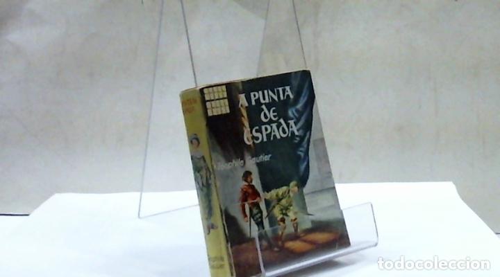 Libros: A PUNTA DE ESPADA TEOPHILE GAUTIER - Foto 1
