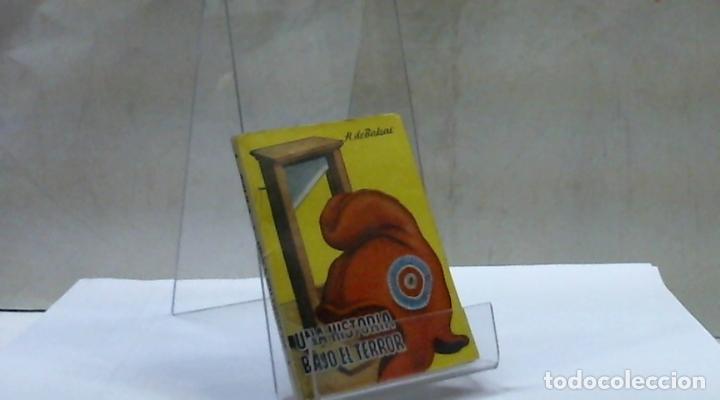Libros: UNA HISTORIA BAJO EL TERRO HONORATO DE BALZAC