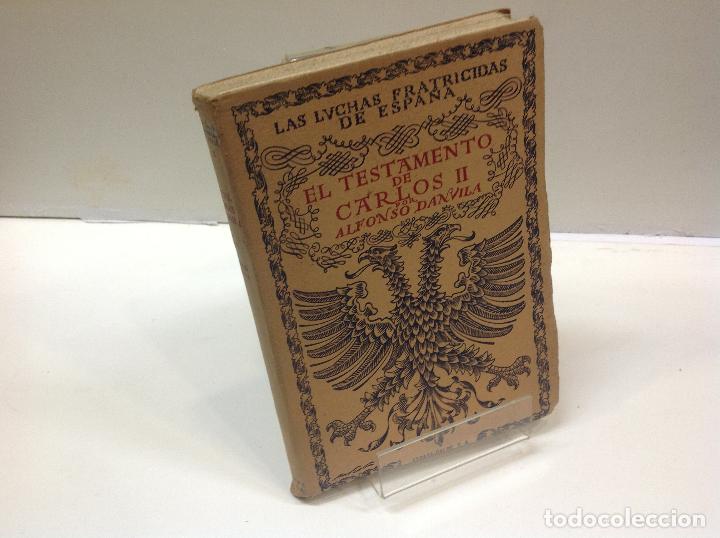 Libros: EL TESTAMENTO DE CARLOS II ALFONSO DANVILA - Foto 1