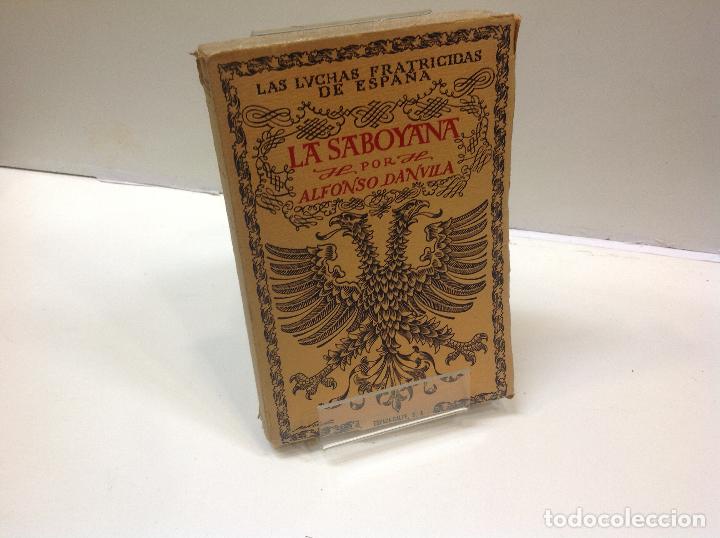 Libros: LA SABOYANA ALFONSO DANVILA - Foto 1