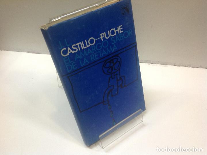 Libros: EL AMARGO SABOR DE LA RETAMA J L CASTILLO PUCHE - Foto 1
