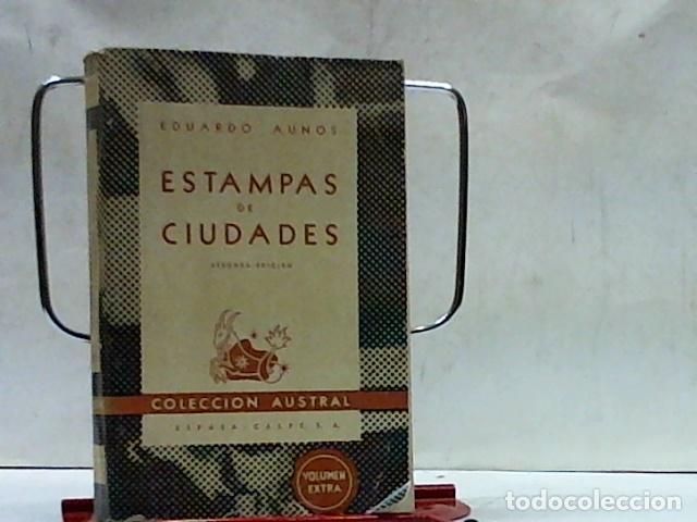 Libros: ESTAMPAS DE CIUDADES AUNOS (Eduardo) - Foto 1