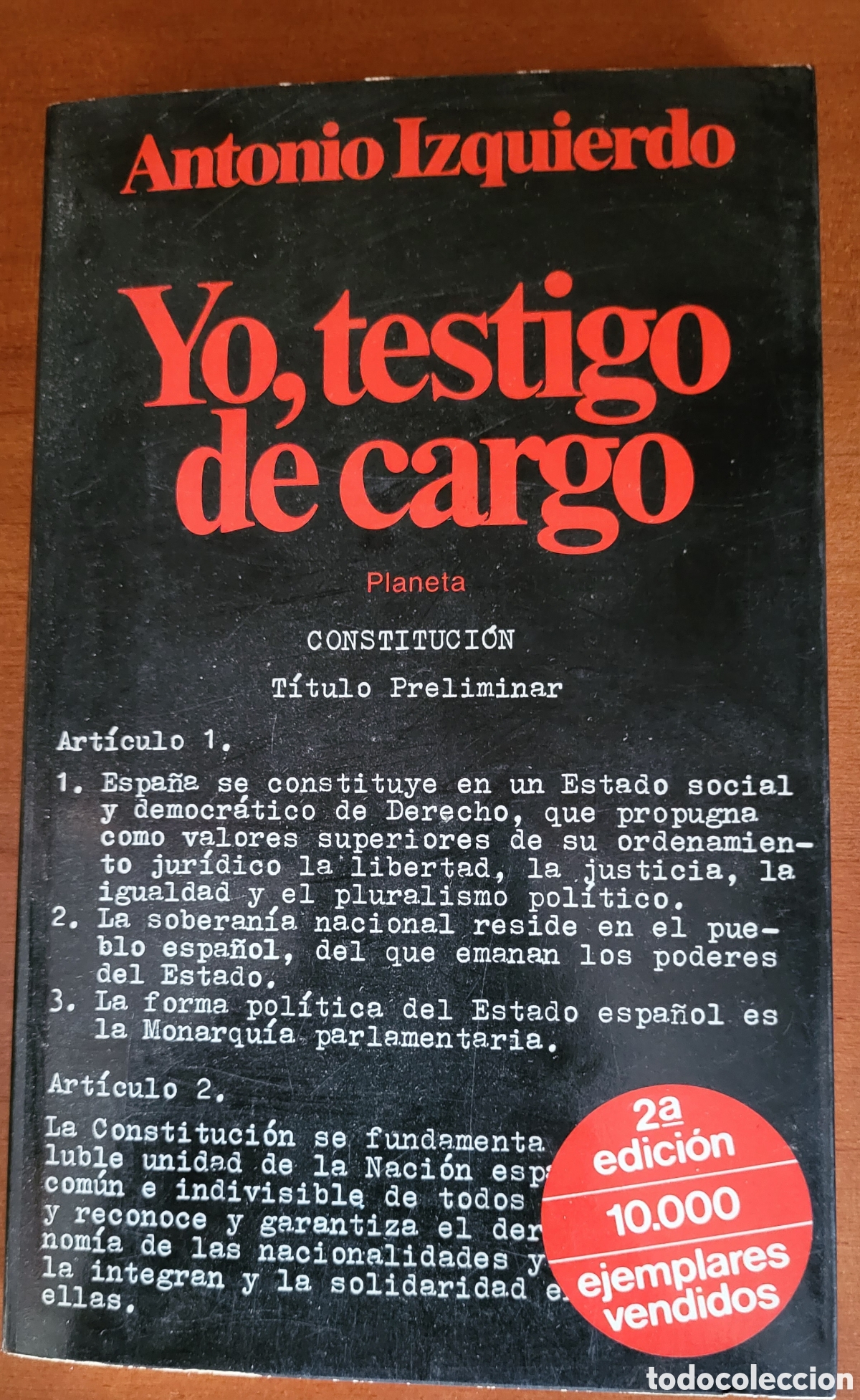 Libros: Yo, testigo de cargo/Antonio Izquierdo - Foto 1