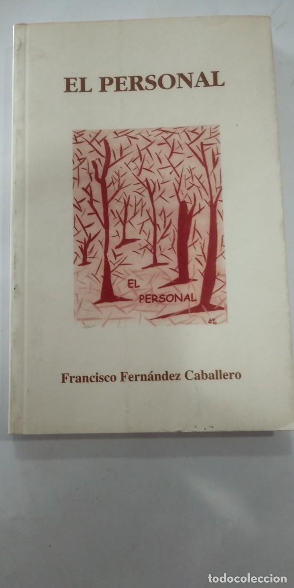 Libros: El personal Francisco Fern&aacute;ndez Caballero - Foto 1