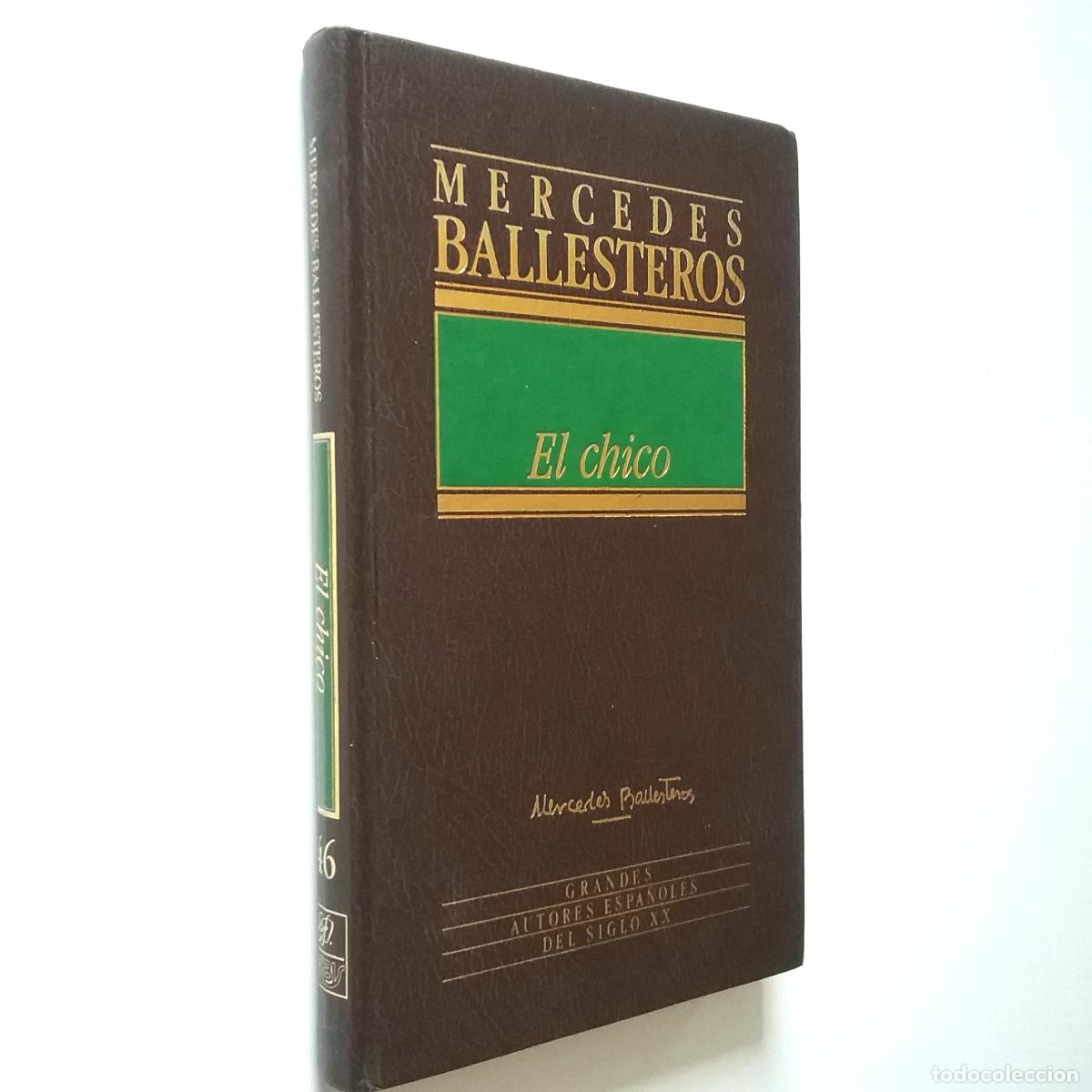 Libros: Mercedes Ballesteros - El chico - Foto 1