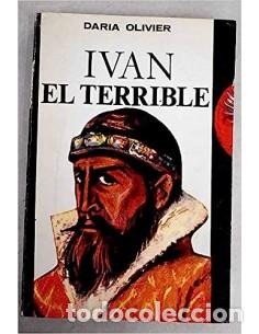 Libros: IVAN EL TERRIBLE - Oliver,Daria - Foto 1