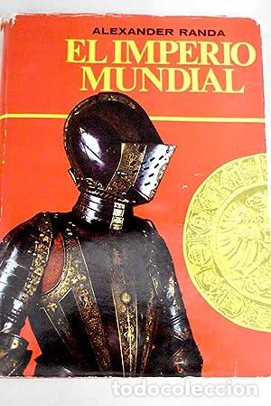 Libros: EL IMPERIO MUNDIAL - Randa,Alexander - Foto 1