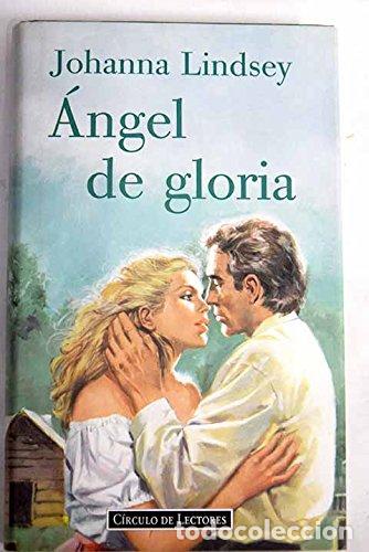 Libros: ANGEL DE GLORIA - Lindsey,Johanna - Foto 1