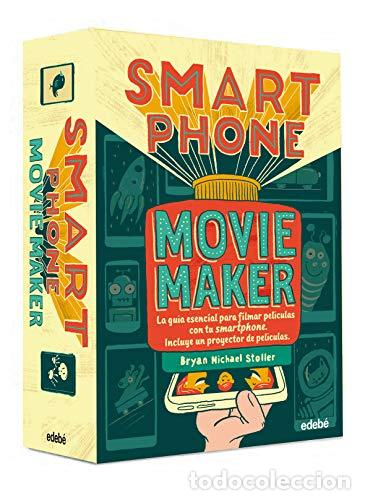 Libros: SMARTPHONE MOVIE MAKER - Stoller,Bryan Michael - Foto 1