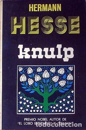Libros: KNULP Tres cuentos de la vida de Knulp (Espa&ntilde;ol) - Hesse,Hermann - Foto 1