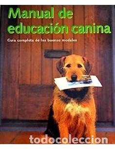 Libros: MANUAL DE EDUCACI&Oacute;N CANINA - Hoffman,Matthew - Foto 1