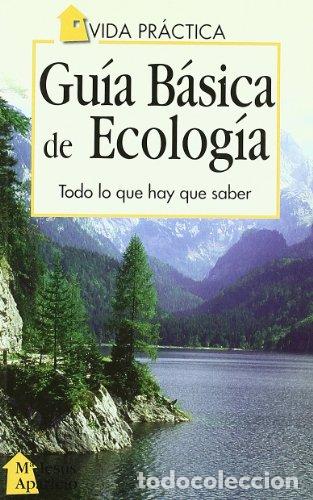 Libros: GU&Iacute;A B&Aacute;SICA DE ECOLOG&Iacute;A - Aparicio,M&ordf; Jes&uacute;s - Foto 1