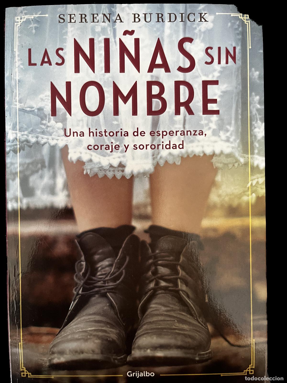 Libros: Libro: LAS NI&Ntilde;AS SIN NOMBRE. Serena Burdick (2022) - Foto 1