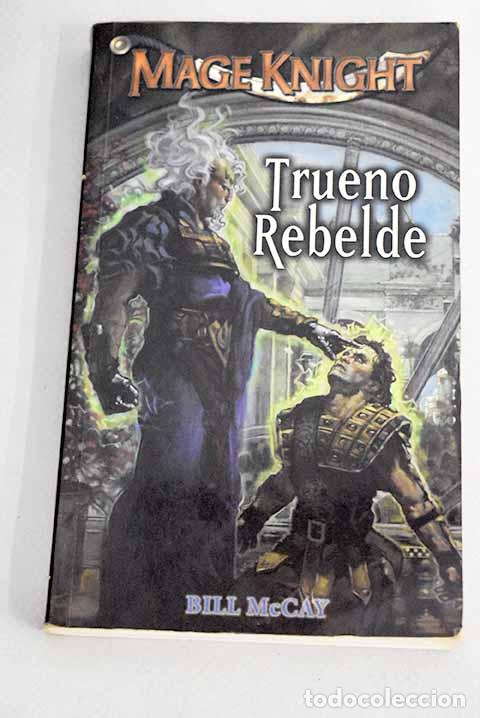 Libros: Trueno rebelde: McCay, Bill.- McCay, Bill - Foto 1