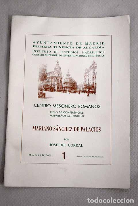 Libros: Mariano S&aacute;nchez de Palacios.- Corral, Jos&eacute; del - Foto 1