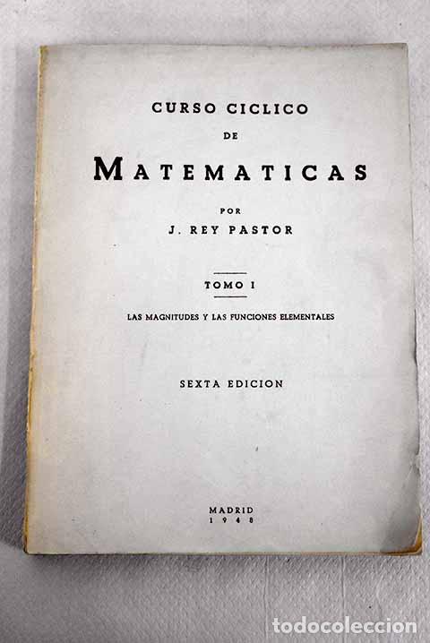Libros: Curso c&iacute;clico de matem&aacute;ticas.- Rey Pastor, Julio - Foto 1