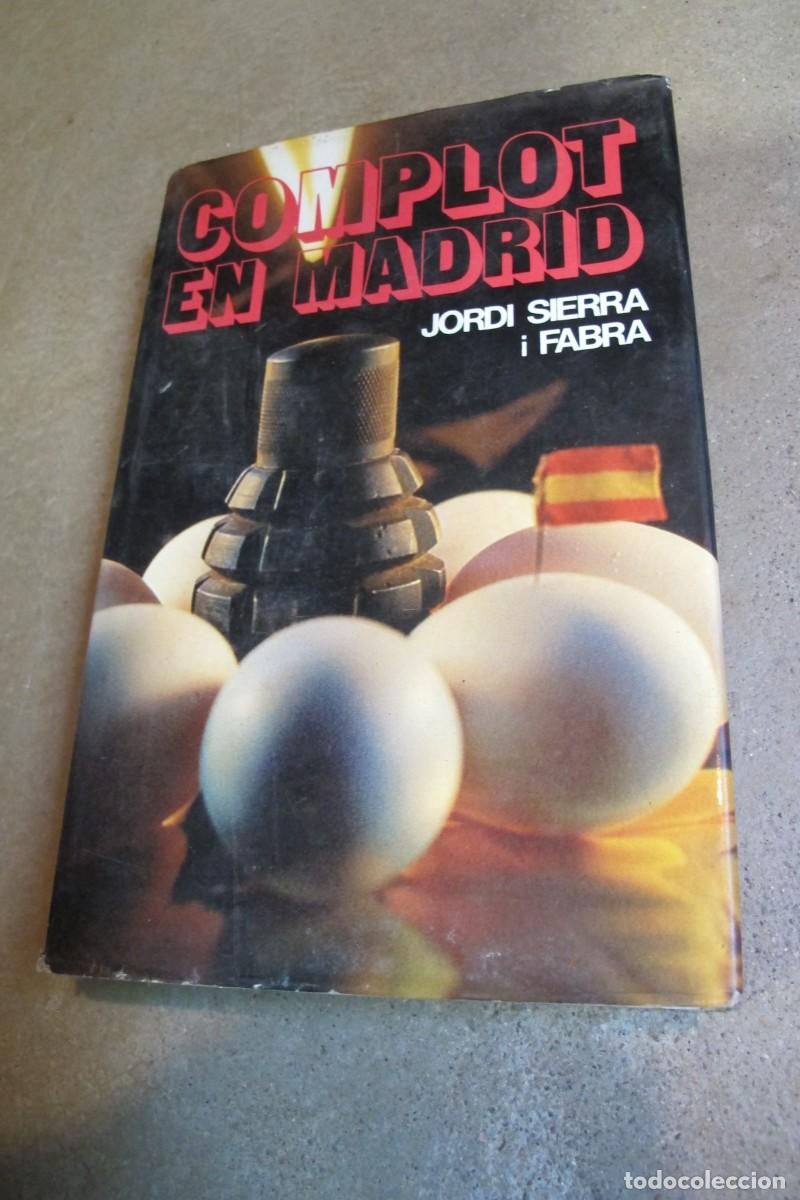 Libros: COMPLOT EN MADRID . JORDI SIERRA I FABRA - Foto 1