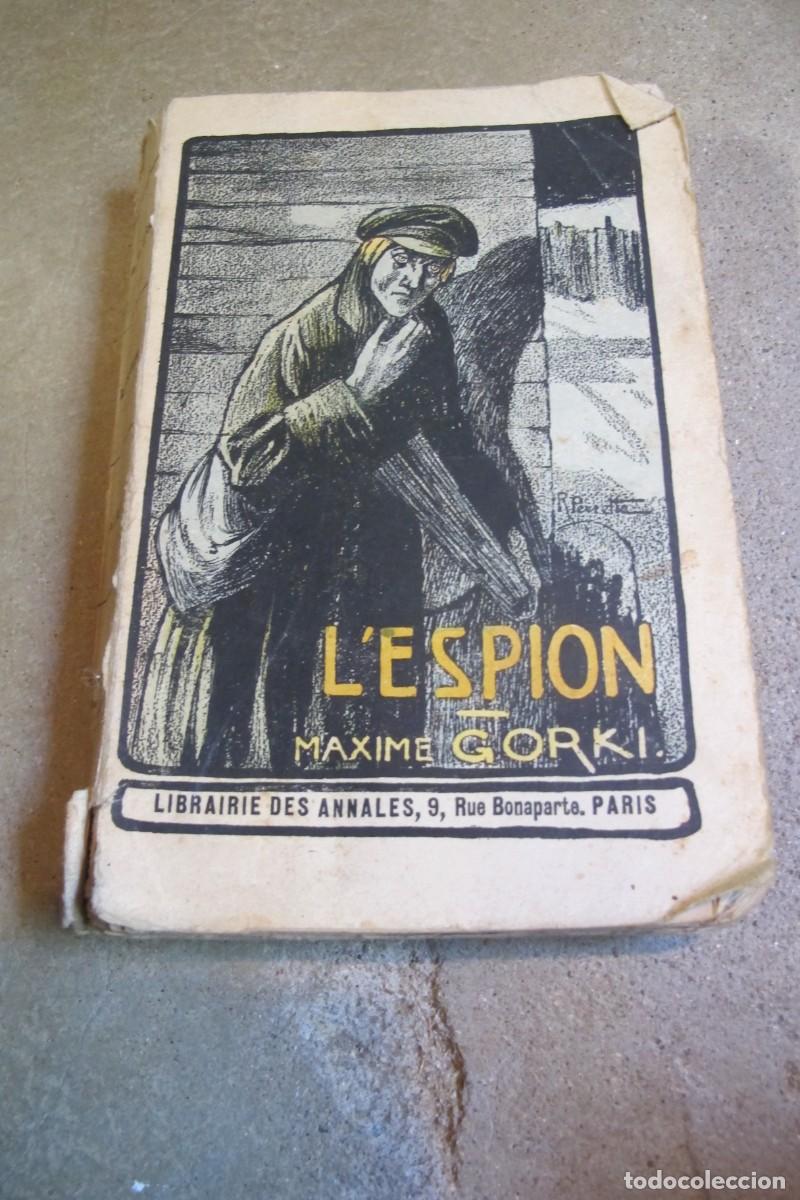 Libros: LESPION. MAXIME GORKI. EN FRANCES. EL ESPIA - Foto 1