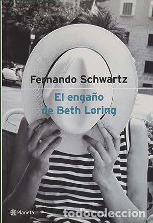 Libros: El enga&ntilde;o de Beth Loring - Foto 1