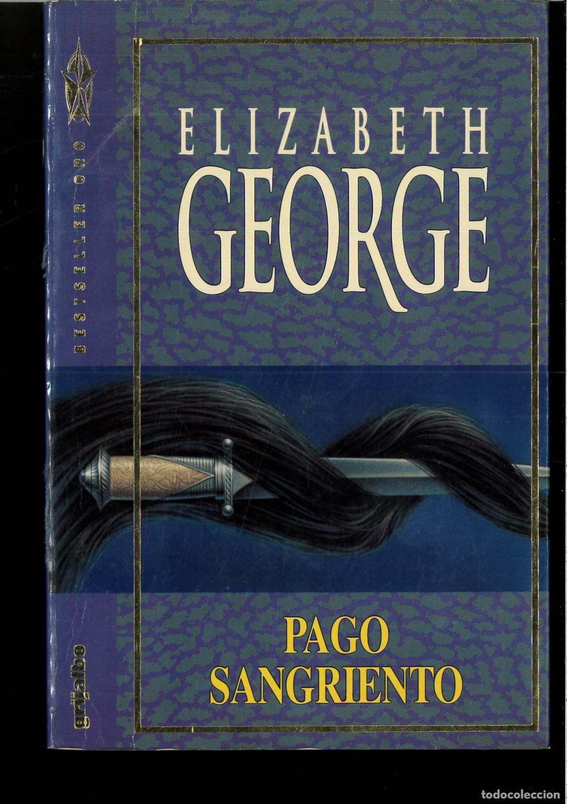 Libros: Pago sangriento - GEORGE, ELIZABETH - Foto 1