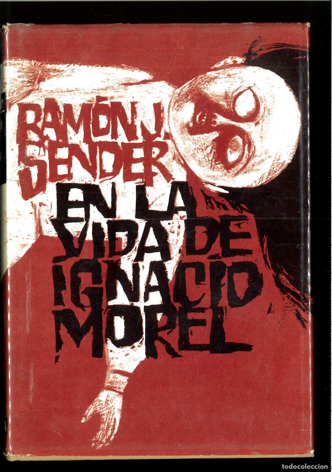 Libros: EN LA VIDA DE IGNACIO MOREL - RAM&Oacute;N J. S&Eacute;NDER - Foto 1