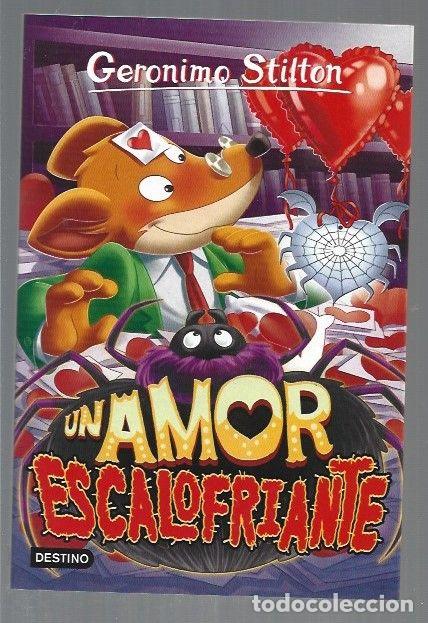 Libros: GERONIMO STILTON 91: UN AMOR ESCALOFRIANTE - STILTON, GERONIMO - Foto 1