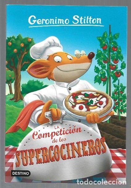 Libros: GERONIMO STILTON 68: LA COMPETICION DE LOS SUPERCOCINEROS - STILTON, GERONIMO - Foto 1