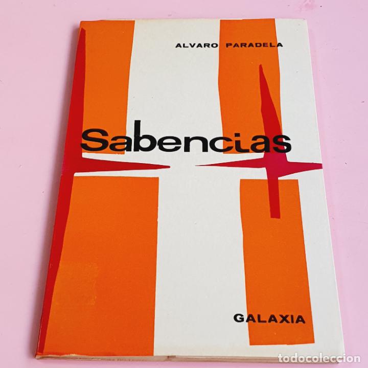 Livros em segunda m&atilde;o: LIBRO-SABENCIAS-ALVARO PARALELA-EDITORIAL GALAXIA-1969-EXCELENTE-COLECCIONISTAS