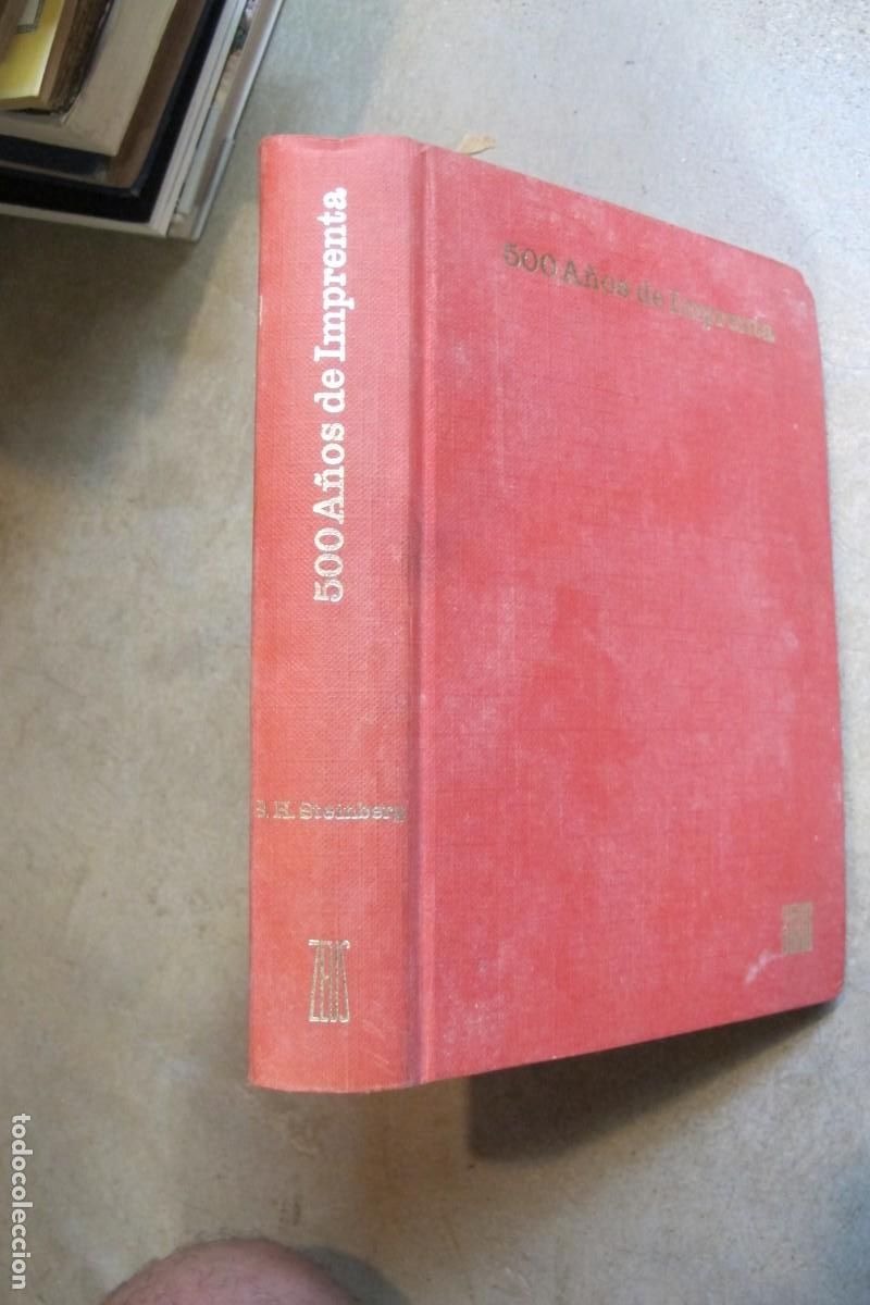 Libros: 500 A&Ntilde;OS DE IMPRENTA. STEINBERG S. H. - Foto 1