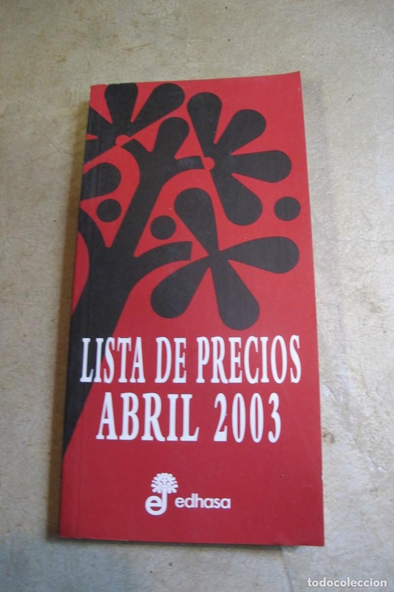 Libros: LISTA DE PRECIOS ABRIL 2003 EDHASA - Foto 1