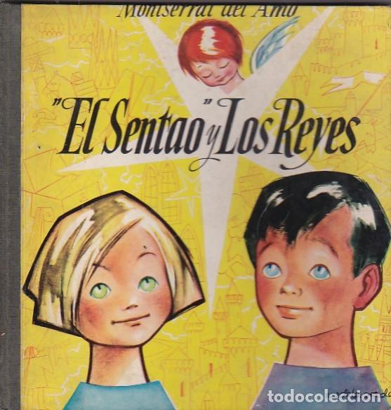 Libros: El sentao y Los reyes - AMO ,Monserrat del - Foto 1
