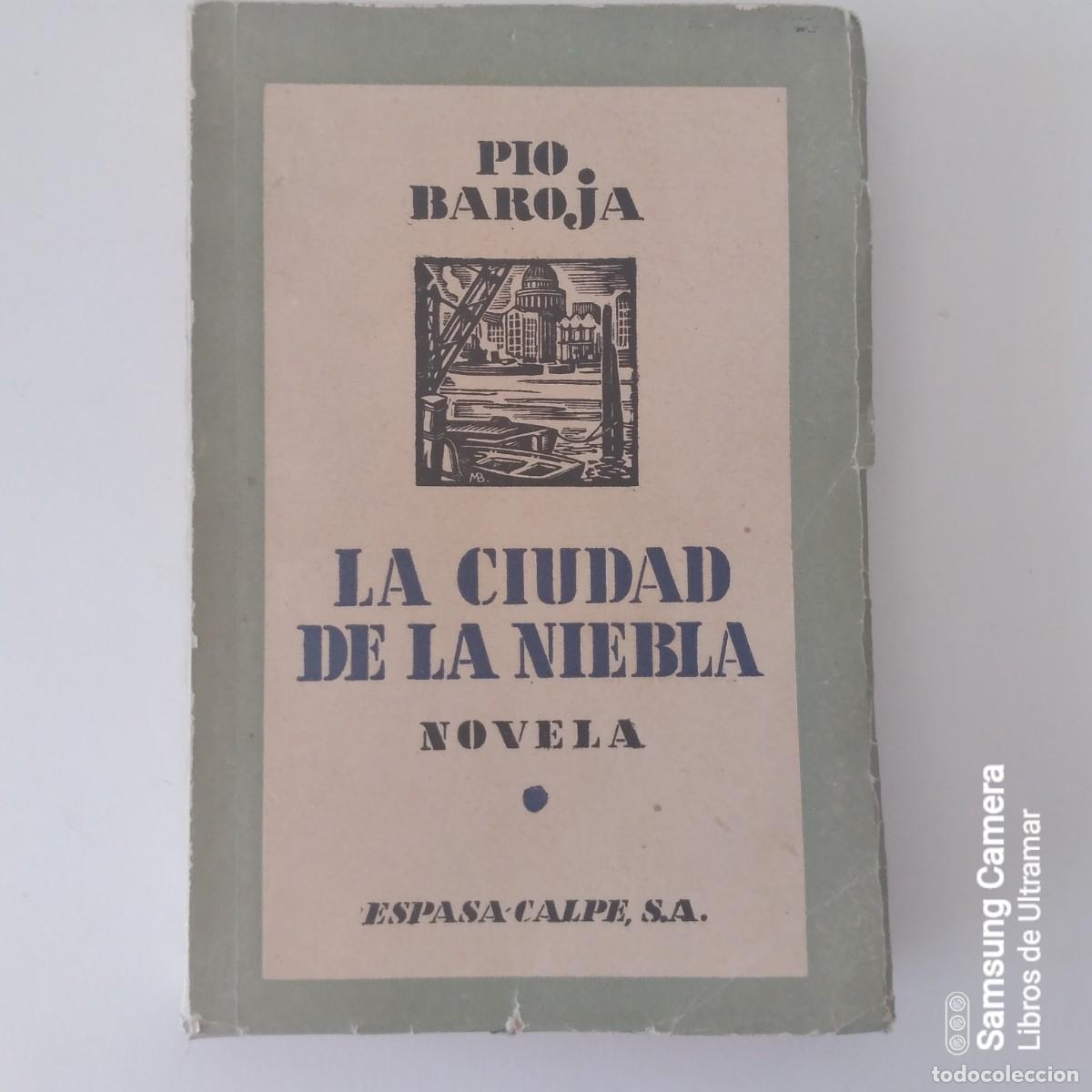 Libros: La ciudad de la niebla. - Baroja, P&iacute;o. - Foto 1
