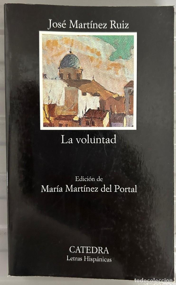 Libros: La voluntad - Jos&eacute; Mart&iacute;nez Ruiz - Foto 1
