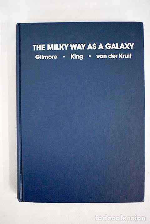 Libros: The Milky Way as a galaxy.- Gilmore, Gerry - Foto 1