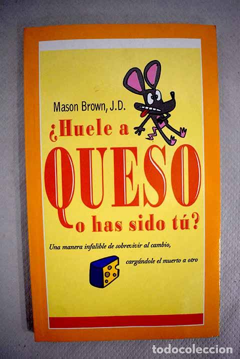 Libros: &iquest;Huele a queso o has sido t&uacute;?.- Brown, Mason - Foto 1