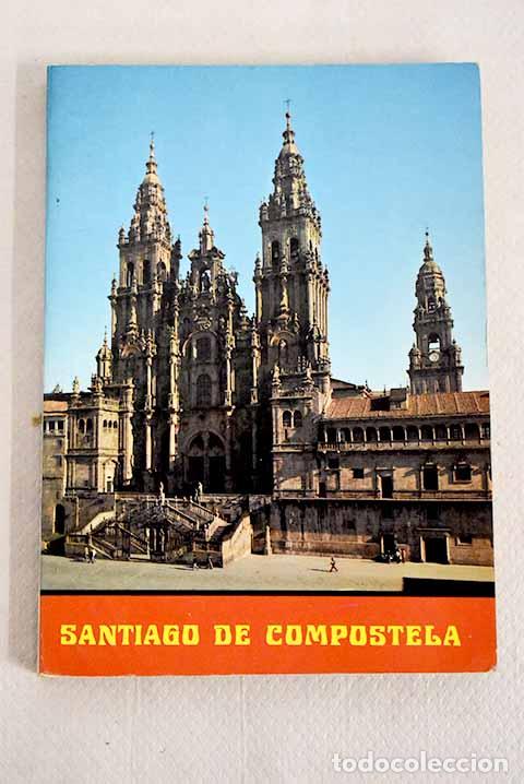 Libros: Santiago de Compostela.- V&aacute;zquez Gonz&aacute;lez, Alfredo - Foto 1