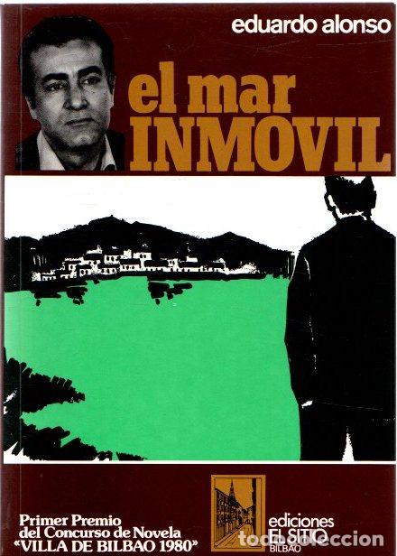 Libros: El mar inmovil - Alonso, Eduardo - Foto 1