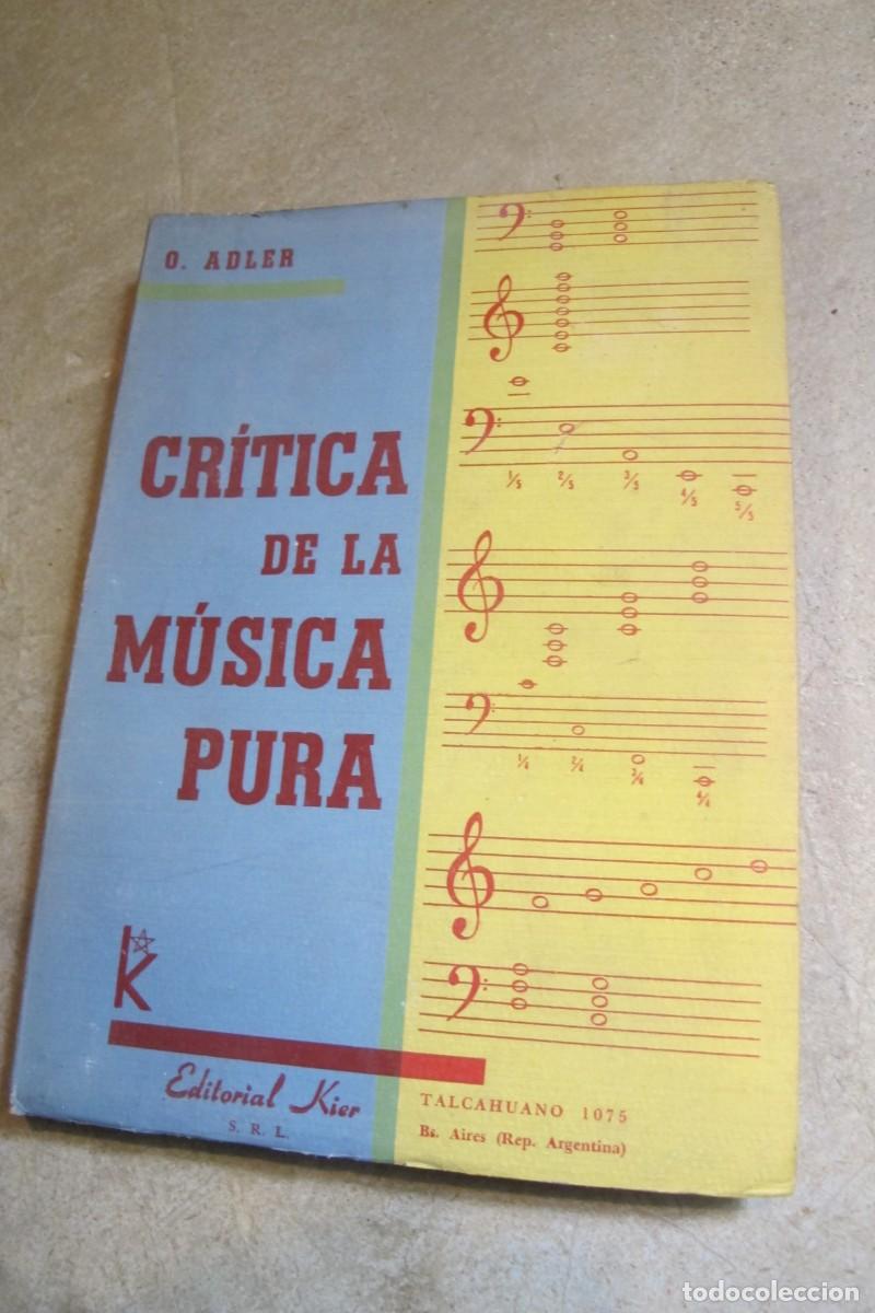 Livres: CRITICA DE LA MUSICA PURA. O. ADLER OSKAR