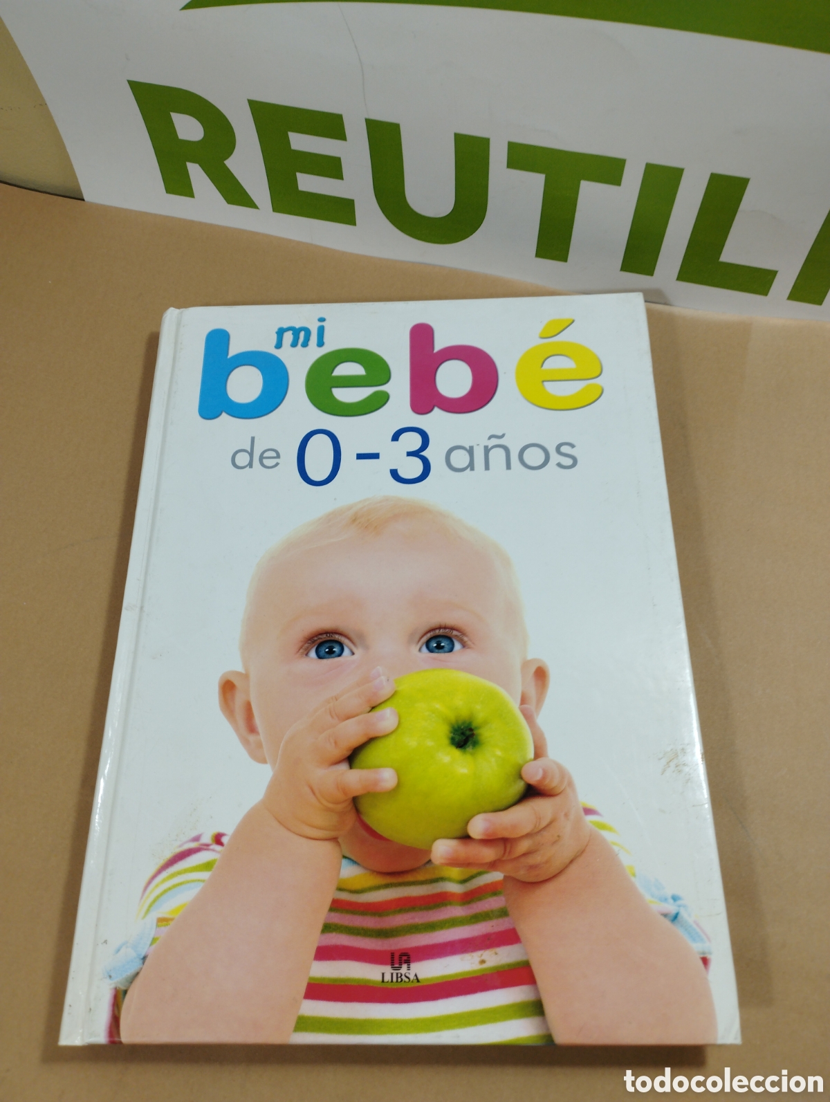 Libros: Mi beb&eacute; de 0-3 a&ntilde;os. Libsa. - Foto 1