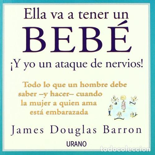 Libros: Ella va a tener un BEB&Eacute; - Foto 1