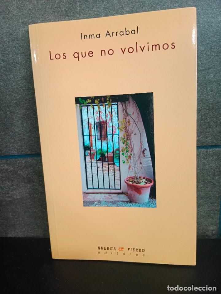 Libros: Los que no volvimos (Poes&iacute;a). Inma Arrabal. - Foto 1