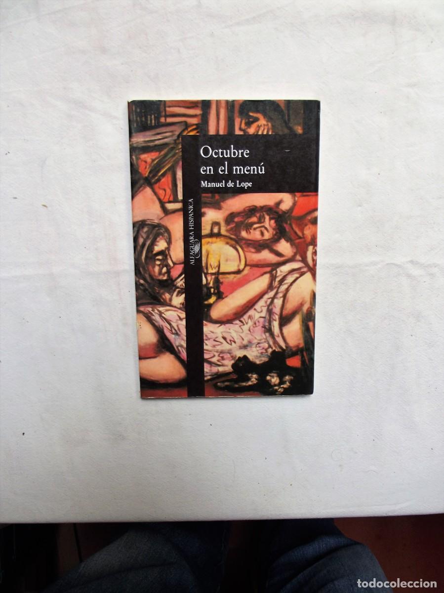 Libros: OCTUBRE EN EL MENU POR MANUEL DE LOPE - Foto 1