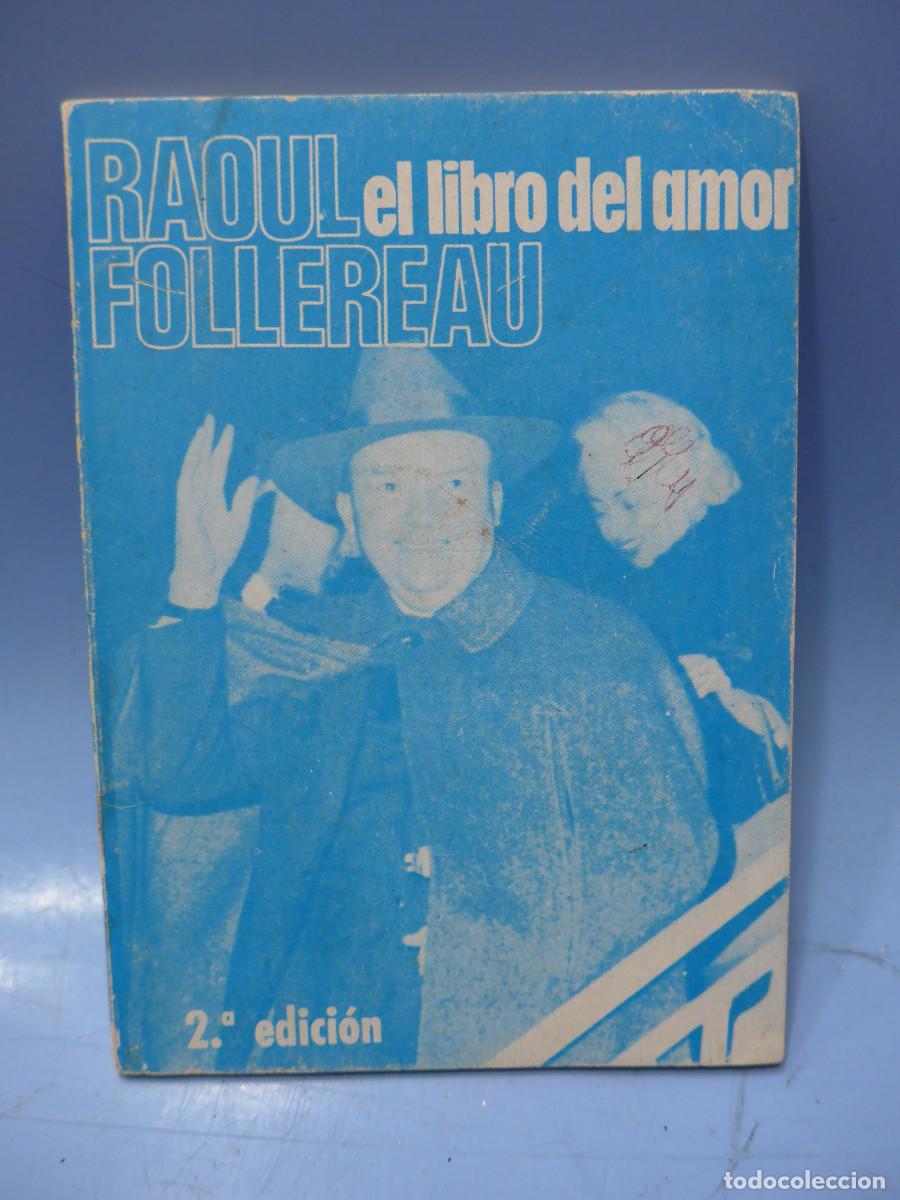 Libros: EL LIBRO DEL AMOR - RAOUL FOLLEREAU - Foto 1