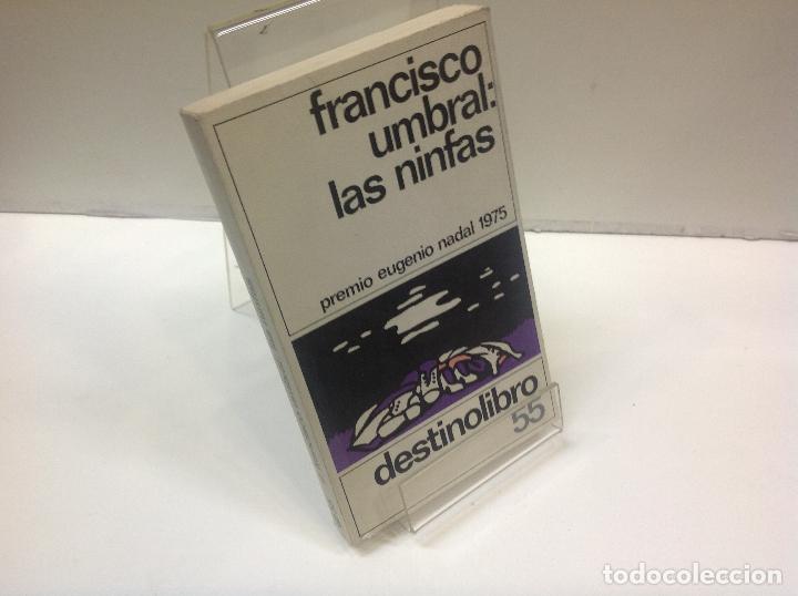 Libros: LAS NINFAS FRANCISCO UMBRAL - Foto 1