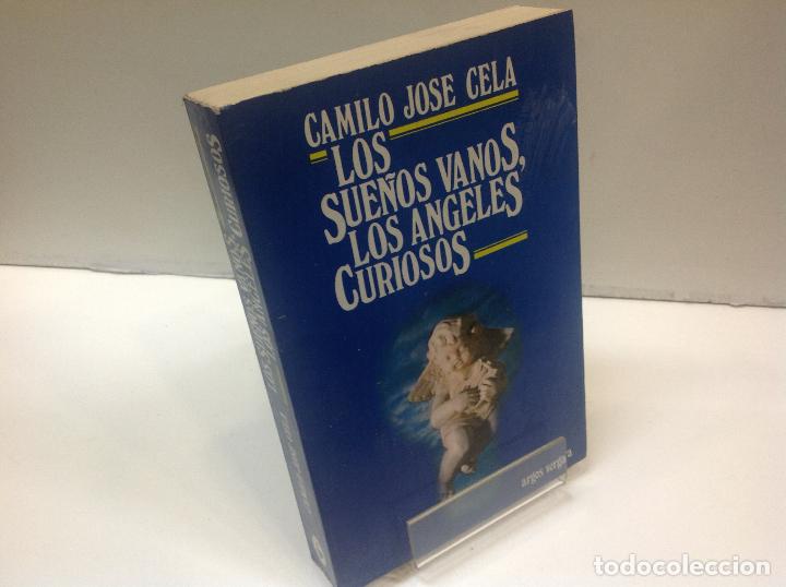 Libros: LOS SUE&Ntilde;OS VANOS LOS ANGELES CURIOSOS CAMILO JOSE CELA - Foto 1