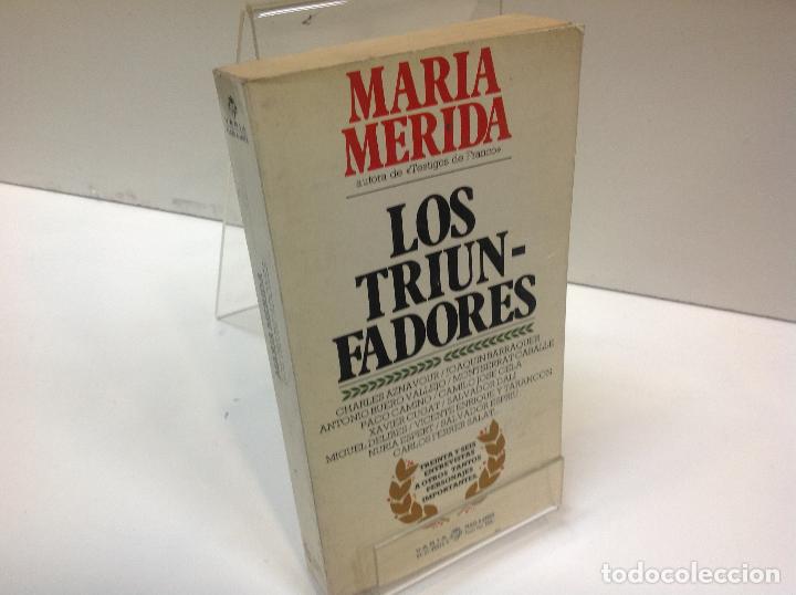 Libros: LOS TRIUNFADORES MARIA MERIDA - Foto 1