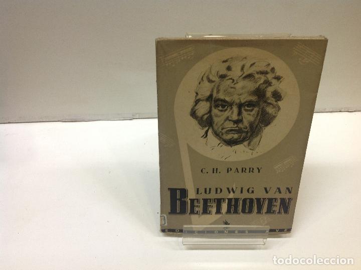 Libros: LUDWIG VAN BEETHOVEN CHARLES H PARRY - Foto 1