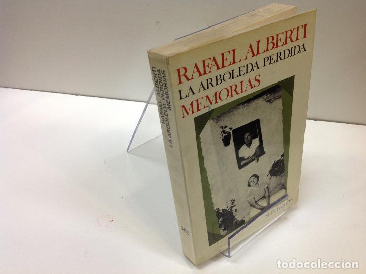 Libros: LA ARBOLEDA PERDIDA MEMORIAS RAFAEL ALBERTI - Foto 1