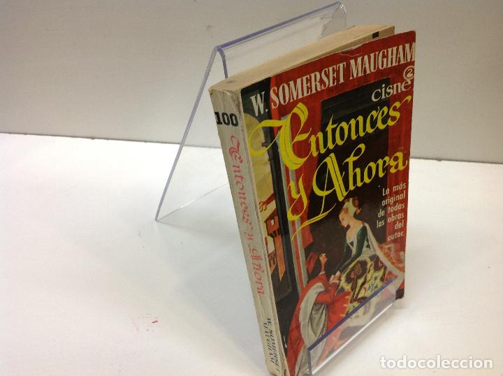 Libros: ENTONCES Y AHORA W SOMERSET MAUGHAM - Foto 1