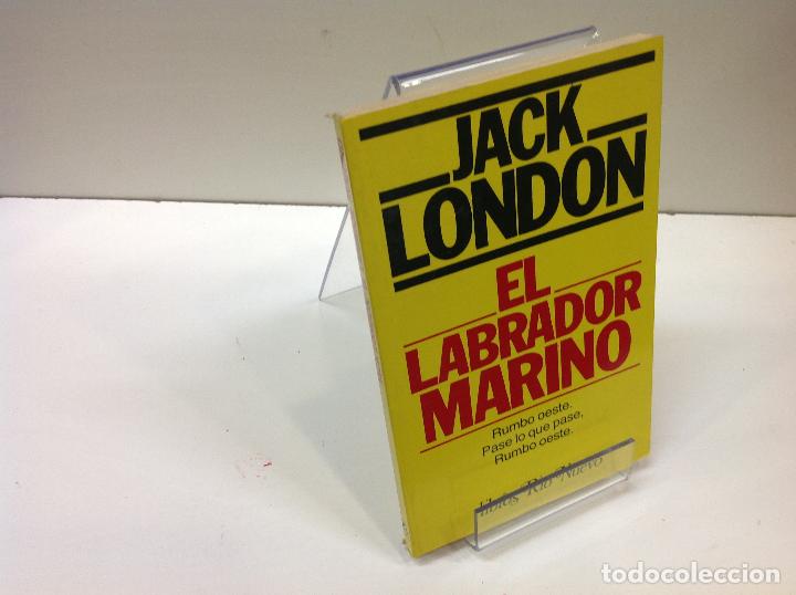 Libros: EL LABRADOR MARINO JACK LONDON - Foto 1